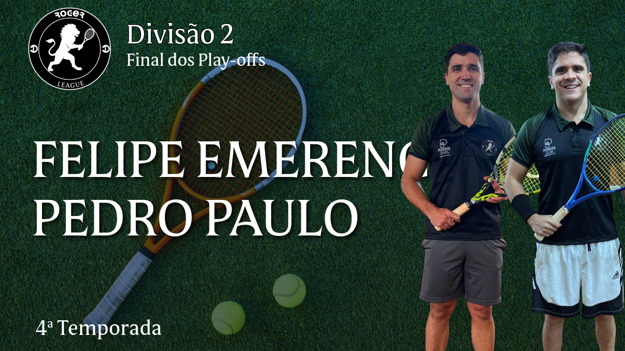 Felipe Emerenciano x Pedro Paulo (Final playoff 4aT)
